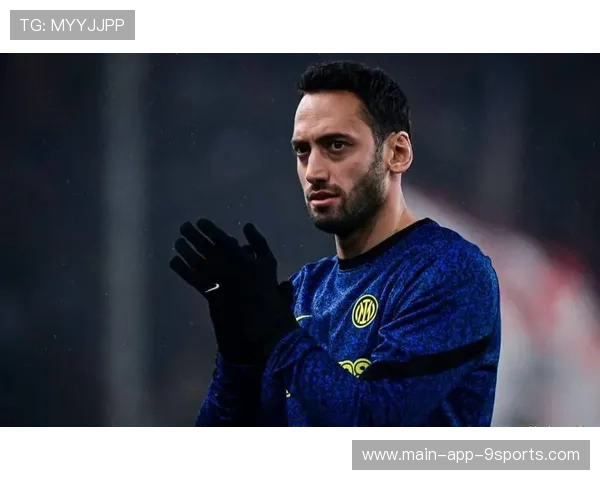 国米中场统治力爆棚！恰尔汗奥卢再度封神