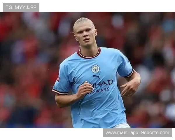 曼城继续强势进攻，福登和哈兰德成为制胜法宝，曼城队长哈兰德